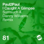 cover: Paul2paul - I Caught A Glimpse