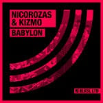 cover: Kizmo|Nicorozas - Babylon