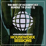 cover: Various - The Best Of Houseworx Bundle '19 (Part 2)