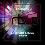 cover: Dj Depath & Ruboy - Louder