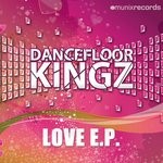 cover: Dancefloor Kingz - Love EP