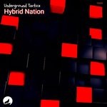 cover: Underground Tacticz - Hybrid Nation