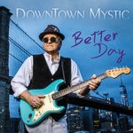 cover: Downtown Mystic - Better Day