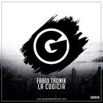 cover: Fabio Tronik - La Codicia