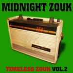 cover: Various - Midnight Zouk/Timeless Zouk Vol 2