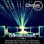 cover: De Verloren Zoon|Kosinski|Loui Fernandez|Nico Zuaro|Pedro Mercado|Rose Sunset - Chromologic Vol I