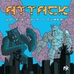 cover: Cyber G|Wolf-e-wolf - Attack