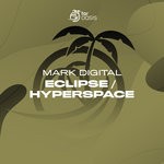 cover: Mark Digital - Eclipse/Hyperspace