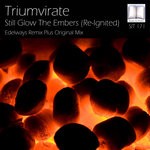 cover: Triumvirate - Still Glow The Embers (Re-Ignited)