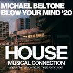 cover: Michael Beltone - Blow Your Mind '20