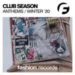 cover: Various - Club Season Anthems Winter '20