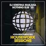 cover: Dj Kristina Mailana - Nothing Else