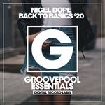 cover: Nigel Dope - Back To The Basics '20