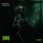 cover: Felix R - Banshee