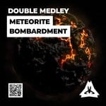 cover: Double Medley - Meteorite Bombardment