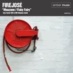 cover: Firejose - Mouzone/Flaky Fairy