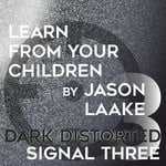 cover: Jason Laake - Learn From Your Children