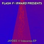 cover: Jaydee - Indecentos EP