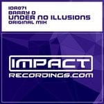 cover: Barry D - Under No Illusions