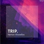 cover: Hernan Alvarellos - Trip