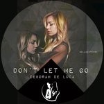 cover: Deborah De Luca - Don't Let Me Go