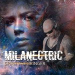 cover: Milanectric - Spirit The Bringer