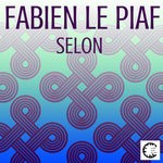 cover: Fabien Le Piaf - Selon