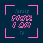 cover: Pink I Am - Lovely