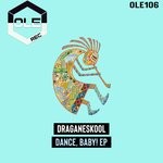 cover: Draganeskool - Dance, Baby! EP