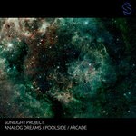 cover: Sunlight Project - Analog Dreams/Poolside/Arcade