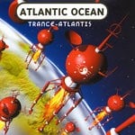 cover: Atlantic Ocean - Trance-Atlantis (Remixes)