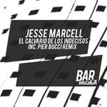 cover: Jesse Marcell - El Calvario De Los Indecisos