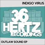 cover: Indigo Virus - Outlaw Sound