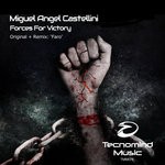 cover: Miguel Angel Castellini - Forces For Victory