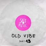 cover: Deleit|Ilary Montanari|Stefano Crabuzza|Pavzo|Mystik Vybe - Old Vibe Pt 13