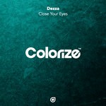 cover: Dezza - Close Your Eyes