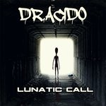 cover: Dr Acido - Lunatic Call