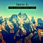 cover: Dario K. - The Highest/Today Also