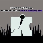 cover: Innereyefull - Music Is Alive feat Kurnel Mc