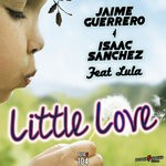 cover: Jaime Guerrero & Isaac Sanchez|Lula - Little Love