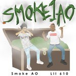 cover: Smoke Ao|Lil 610 - Smoke1a0