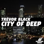 cover: Trevor Black - City Of Deep