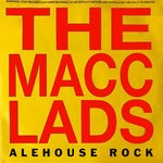 cover: Macc Lads - Alehouse Rock