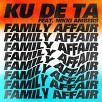 cover: Ku De Ta|Nikki Ambers - Family Affair