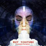 cover: Tommytechno - Buy Youtube