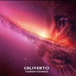 cover: Tommytechno - Caliverto