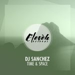 cover: Dj Sanchez - Time & Space