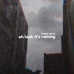 cover: Mario Chris - Oh Look It's Raining