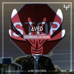 cover: Aved - Stopping Us Now