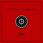 cover: Various - Criminal Bassline: Various Artists I